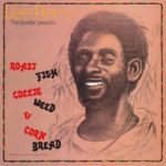 Lee Perry Roast Fish Collie Weed & Cornbread Cover